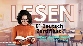 B1 Lesen 2023 Goethe Deutsch Zertifikat Modelltest 02 [upl. by Rein10]