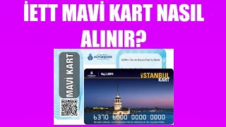 İett Mavi Kart Nasıl Alınır Nasıl Çıkartılır [upl. by Kurtzig25]