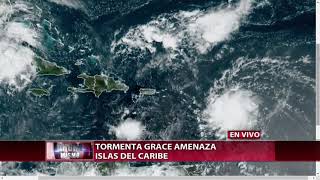 EnVivoCDN Tormenta Grace amenaza islas del Caribe [upl. by Namrac]