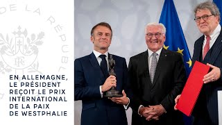 En Allemagne le Président Emmanuel Macron reçoit le Prix international de la paix de Westphalie [upl. by Juster]