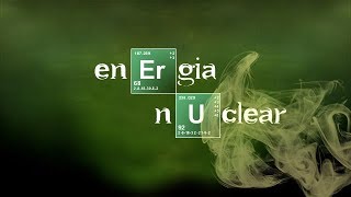 ¿QUÉ ES LA ENERGÍA NUCLEAR [upl. by Magdau641]