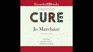 Cure Audiobook by Jo Marchant [upl. by Melville]