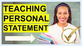 TEACHING Personal Statement How To Write A BRILLIANT Teacher PERSONAL STATEMENT amp Job Application [upl. by Ahsitruc]