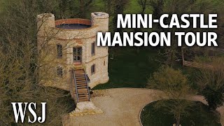 A MiniCastle Saved From Ruins Now Fit for a New King  WSJ Mansion [upl. by Eraste941]