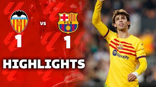 VALENCIA vs FC BARCELONA 11  RESUMEN y GOLES  La LIGA [upl. by Eiramik]