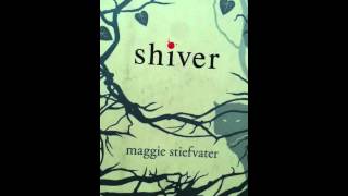 Shiver by Maggie Stiefvater audiobook chapter 17 part 1 [upl. by Charpentier]