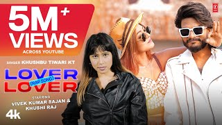 Lover Lover  Rap Song   Rapper Khushbu Tiwari KT  Latest Song 2024  TSeries [upl. by Hugues]