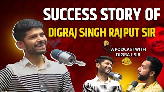 Success Story of DigrajSinghRajput214 Sir a Podcast with Ashu sir  Fun Talks [upl. by Anaeco]