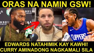 Curry AMINADONG Pumalpak Brown ORAS na Namin GSW  Kawhi PINATAHIMIK si Edwards [upl. by Nauqit409]