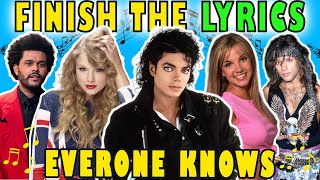 Finish The Lyrics Of The Most Popular Songs Ever  Music Quiz 🎵 19752019 [upl. by Yelnahs]