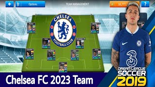 DLS 19 Chelsea FC Team 2023  Dream League Soccer 2019 [upl. by Delano797]