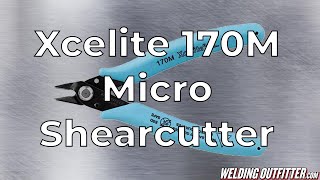 Xcelite 170M Micro Shearcutter  Welding Outfitter [upl. by Silado]