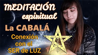 🔯ANTIGUA MEDITACION GUIADA🔯PRACTICA ESPIRITUAL de LA CABALÁ ⚝Al Nombre DIVINO⚝ VIBRA con la LUZ⚝ASMR [upl. by Rabiah]