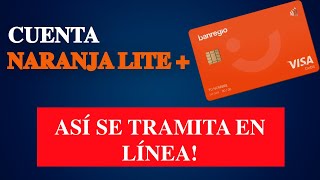 ¿CÓMO SE TRAMITA LA CUENTA NARANJA LITE EN LÍNEA  BANREGIO [upl. by Kilah]