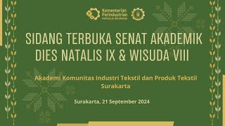 LIVE DIES NATALIS IX amp WISUDA VIII AKTEKSTIL SOLO [upl. by Novyar]