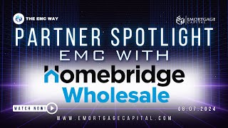 Partner Spotlight  EMC with Homebridge Wholesale  08072024 [upl. by Nay305]