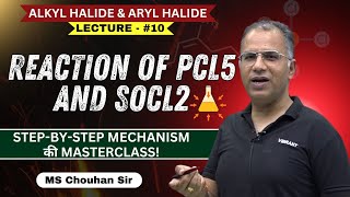 Rxn of Pcl5 amp Socl2  Lecture 10  Hindi  IIT JEE ADV  OC  MS Chouhan Sir [upl. by Uhej474]