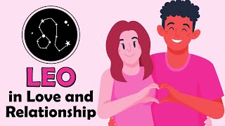 Leo in Love and Relationships  Zodiac Talks [upl. by Nwahsyd949]