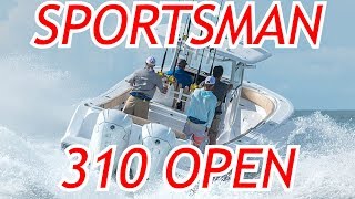 Sportsman Open 312 CC [upl. by Shank551]