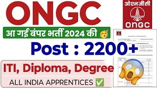 ONGC में निकली बंपर भर्ती 😱 Post 2230  ONGC ITI Diploma Degree New Trainee Apprentice Vacancy ✅ [upl. by Xino174]