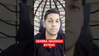 Cómo GENERAR ingresos extras y porque te lo  RECOMIENDO [upl. by Launam209]