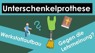 Unterschenkel PROTHESE Aufbau Tutorial Werkstattaufbau [upl. by Kahcztiy]