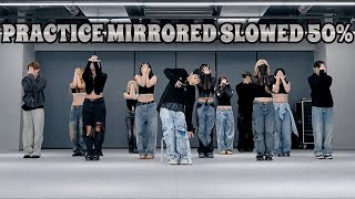 TEN Nightwalker Dance Practice Mirrored SLOWED 50 [upl. by Magdau]