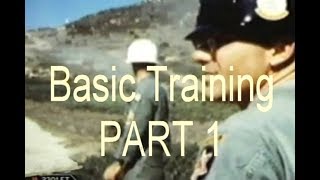 BASIC TRAINING VIETNAM ERA Part 1 [upl. by Haikan]