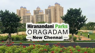 Hiranandani Parks Oragadam  New Chennai  A Township for the Ages  hiranandani oragadam plot [upl. by Kelcy]