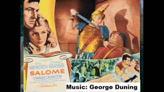 George Duning  Salome 1953  Stewart Granger Film Music [upl. by Asher]