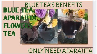 BLUE TEA RECIPE amp BENEFITShow to make blue tea with APARAJITAS FLOWERSRAJSOKHI [upl. by Schonfeld]