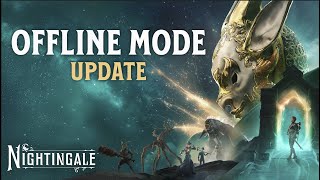 Nightingale  Offline Mode Update Gameplay Overview [upl. by Sherm]