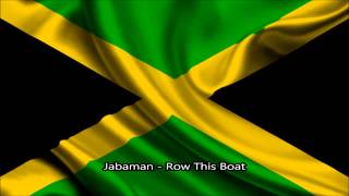 Jabaman  Row This Boat [upl. by Adla]