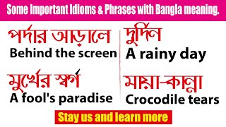 Some Important Idioms amp Phrases with Bangla meaning। Idioms। Phrases 09 [upl. by Trutko412]