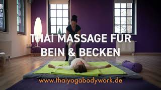 Thai Yoga Massage Übungen für den unteren Körper [upl. by Nahseez]