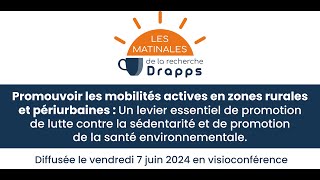 Matinale du Drapps  Promouvoir les mobilités actives en zones rurales et périurbaines [upl. by Araccat]