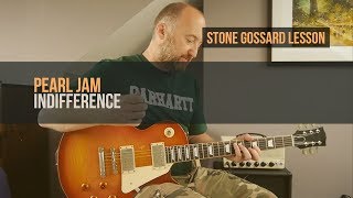 PEARL JAM  quotIndifferencequot Guitar Lesson  Stone Gossard [upl. by Ashti516]