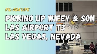 Picking Up Wifey amp Son at Las Vegas Airport T3 [upl. by Heath365]