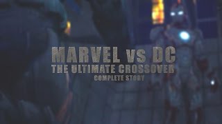 Marvel vs DC  The Ultimate Crossover Complete Story  Animation Film [upl. by Einaffit]