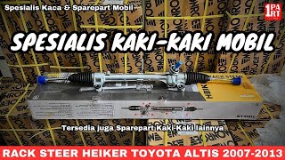 Racksteer Heiker Toyota Altis 20072013 Bonus Long Tie Rod  unoPart ID Toko Sparepart Murah amp Baik [upl. by Elleret]