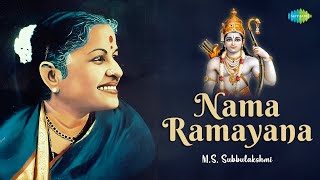 Nama Ramayana  MS Subbulakshmi  Ram Bhajan  Sri Tulsidas  Carnatic Classical Song [upl. by Ennairrek]