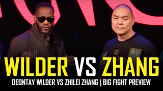 DEONTAY WILDER VS ZHILEI ZHANG  🥊 BIG FIGHT PREVIEW 🥊 [upl. by Ark362]