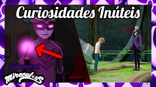 24 Curiosidades INÚTEIS de Ephemeral  Miraculous Ladybug [upl. by Atinad]