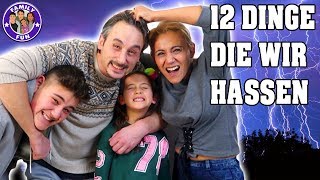 12 DINGE die wir am anderen HASSEN  Family Fun [upl. by Nillek]