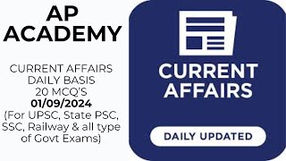 Daily Current Affairs Updated Dated  01092024 [upl. by Pasol]