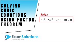 How to solve a cubic equation using the factor theorem [upl. by Karlens]