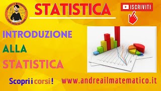 Corso di Statistica  Introduzione alla statistica  Andrea il Matematico [upl. by Phonsa]