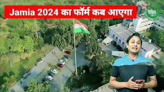 Jamia Admission 2024 फॉर्म कब आएगा 🔥 Jamia Entrance Exam 2024  Jamia Online Application form 2024 [upl. by Presley]