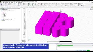 Using Automation Workflows to Generate a 3D Diplexer Geometry in Ansys HFSS [upl. by Batory558]