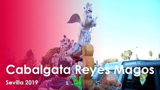 Cabalgata Reyes Magos 2019 Sevilla [upl. by Nahshu]